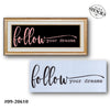 Follow Your Dreams Stencil