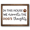 We Narrate the Dog's Thoughts Stencil