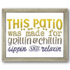Patio Made for Grillin and Chillin Stencil