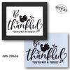 Be Thankful You're Not a Turkey Stencil