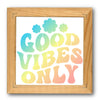 Good Vibes Only Stencil