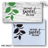 Home Sweet Home Greenery Stencil