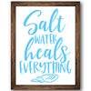 Salt Water Heals Everything Stencil