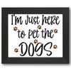 Here to Pet the Dogs Stencil