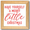 Have Yourself a Merry Little Christmas Stencil