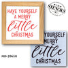 Have Yourself a Merry Little Christmas Stencil