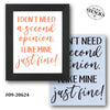 I Don't Need a Second Opinion Stencil