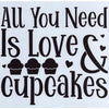 All You Need is Love & Cupcakes Stencil
