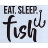 Eat Sleep Fish Stencil