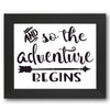 And So the Adventure Begins Stencil