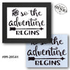 And So the Adventure Begins Stencil