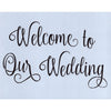 Welcome to Our Wedding Script Stencil