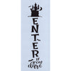 Enter If You Dare Stencil