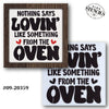 Nothin' Says Lovin' Like Something From the Oven Stencil