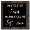 He Stole Her Heart Stencil