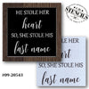 He Stole Her Heart Stencil