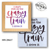 Crazy Train Stencil