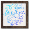 The Ocean is Full of Untamed Magic Stencil