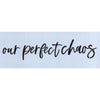 Our Perfect Chaos Stencil