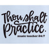 Thou Shalt Practice Stencil