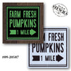 Farm Fresh Pumpkins 1 mile Stencil