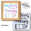 Crafting is My Therapy Stencil