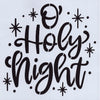 O Holy Night Small Stencil