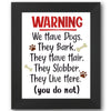 Warning: We Have Dogs Stencil
