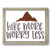 Hike More Worry Less Stencil