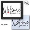 Welcome Please Leave By 9:00 Stencil