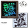 Fishing with 100% Chance of Drinking Stencil