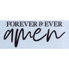 Forever and Ever Amen Stencil
