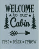 Welcome to Our Cabin