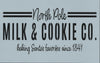 North Pole Milk and Cookie