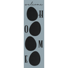 Welcome Home Eggs Vertical Stencil