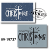 Merry Christ-mas Stencil