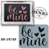 Be Mine Stencil