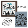 Baby It's Cold Outside Stencil