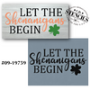 Let the Shenanigans Begin Stencil