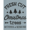Fresh Cut Christmas Trees Stencil