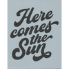Here Comes the Sun Stencil
