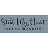 Steal My Heart Stencil