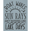 Ain't Nothing Like Lake Days Stencil