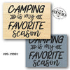 Camping is My Favorite Season Stencil