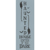 Haunted House Enter if You Dare Stencil