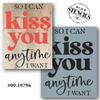 So I Can Kiss You Stencil