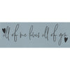 All of Me Loves All of You Stencil