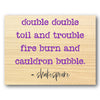 Double Double Toil and Trouble Stencil