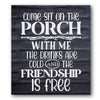 Come Sit On The Porch Stencil