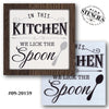 In This Kitchen We Lick the Spoon Stencil